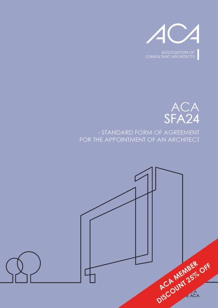 Standard Form of Agreement for the Appointment of an Architect - ACA SFA24 - DIGITAL (SINGLE USE)